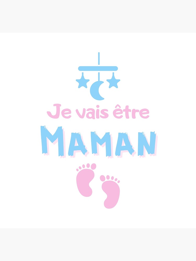 Je Vais Etre Maman 2024 Annonce De Grossesse Sticker