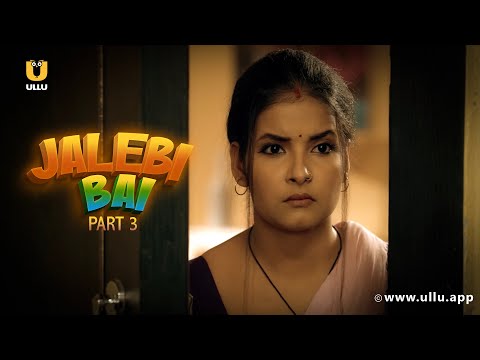 jalebi bai ullu webseries