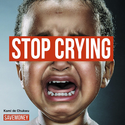 Cry for stop