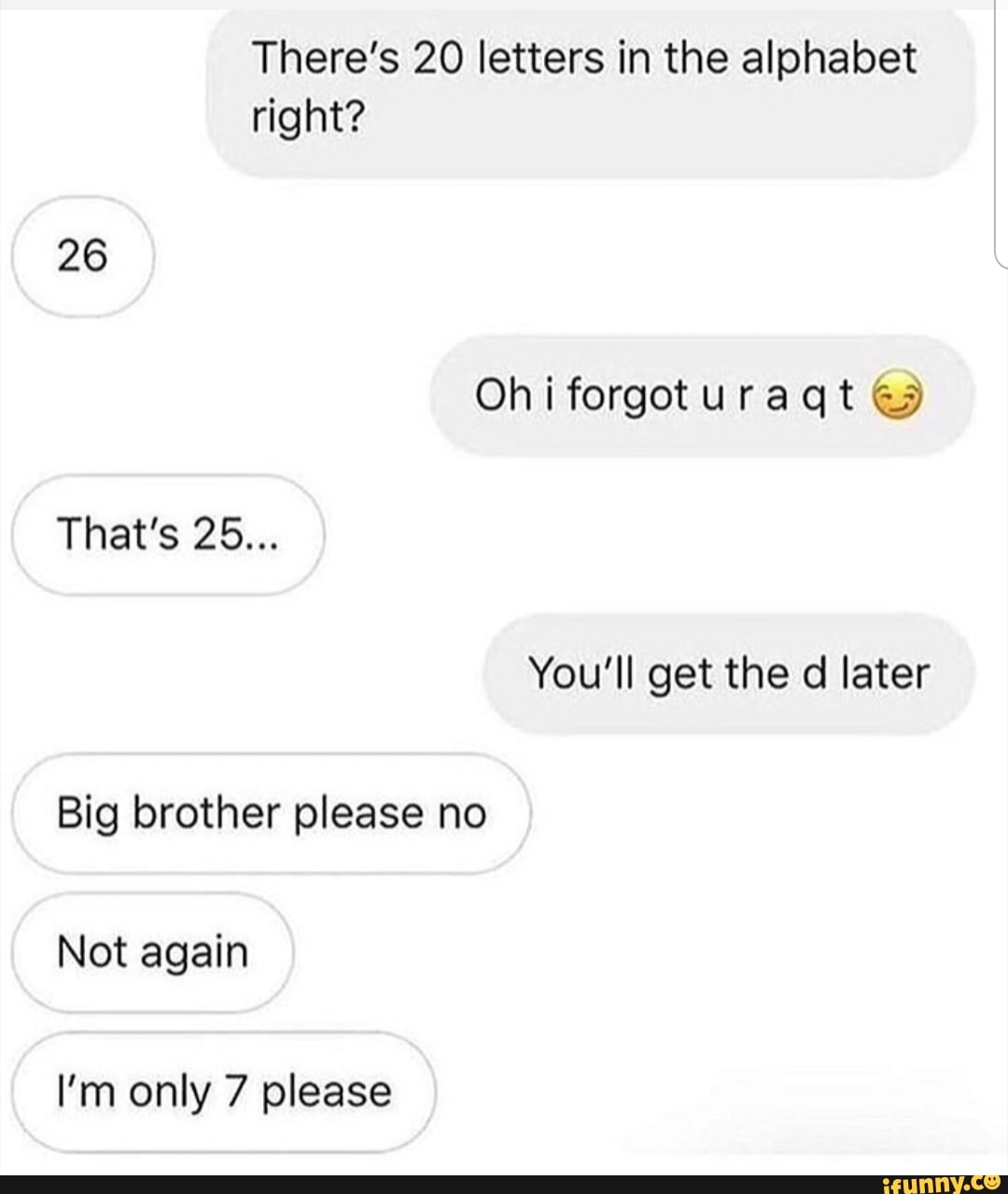 No brother please